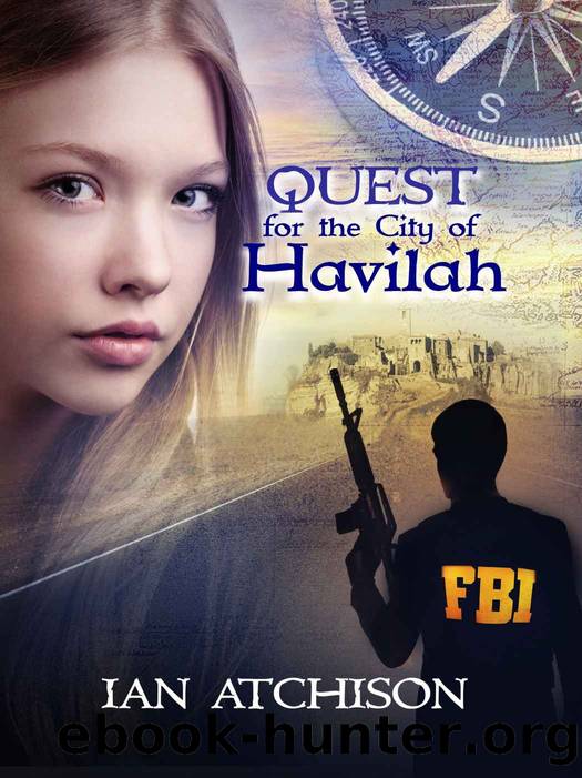 Quest For The City Of Havilah by Ian Atchison