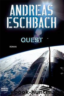 Quest by Eschbach Andreas