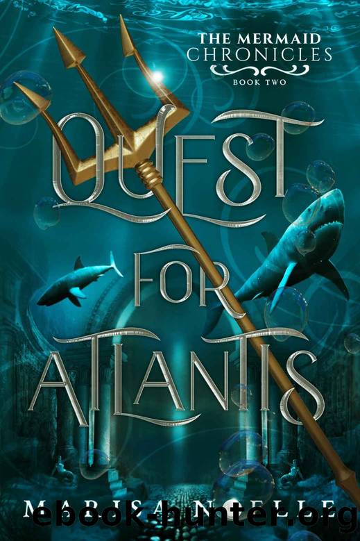 Quest for Atlantis by Noelle Marisa & Noelle Marisa