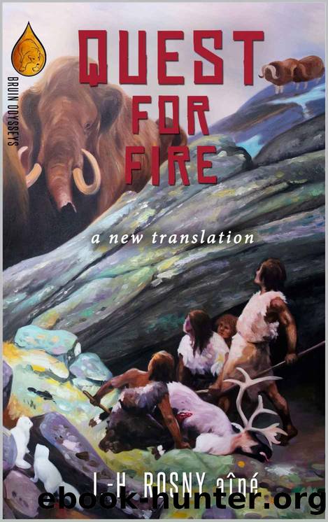 Quest for Fire by J. -H. Rosny