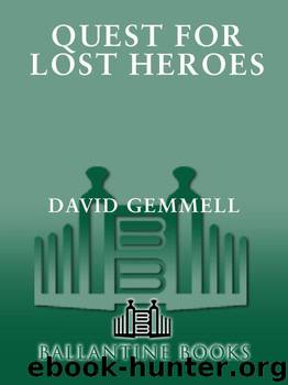 Quest for Lost Heroes by David Gemmell