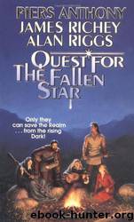 Quest for the Fallen Star by Piers Anthony & James Richey & Alan Riggs