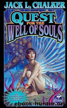 Quest for the Well of Souls by Jack L. Chalker & James P. Baen