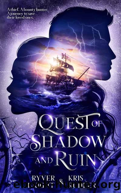 Quest of Shadow and Ruin by Ryver Knight & Kris Ruhler