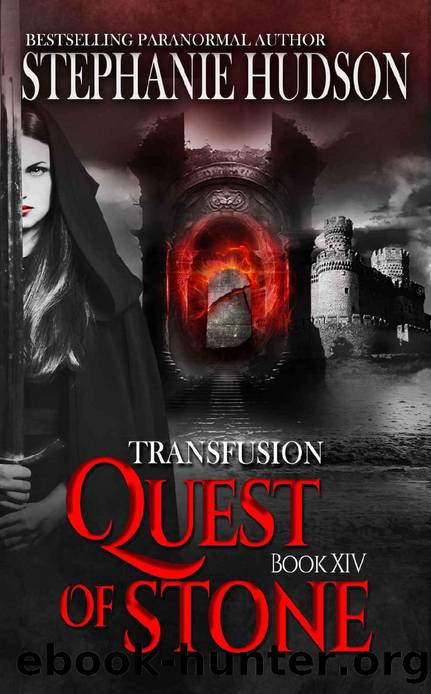 Quest of Stone (Transfusion Book 14) by Stephanie Hudson