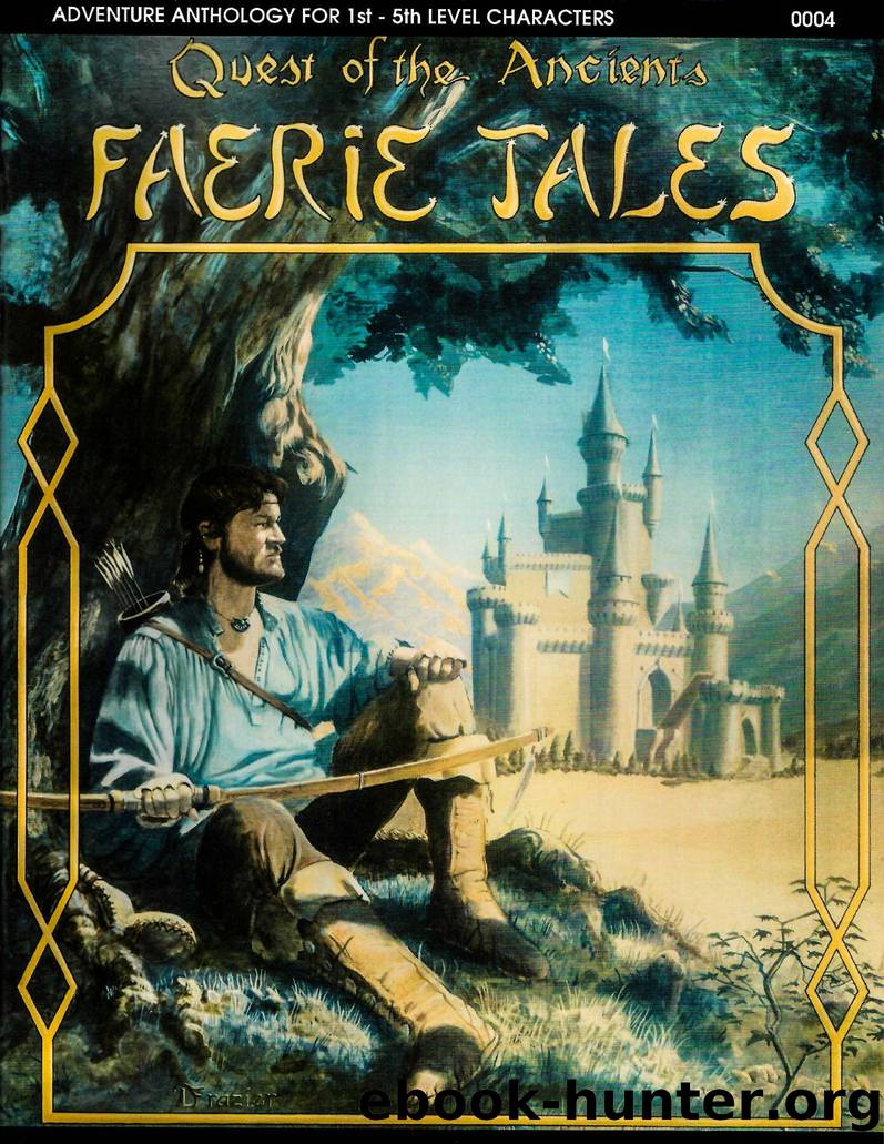 Quest of the Ancients 1e by Faerie Tales {0004}