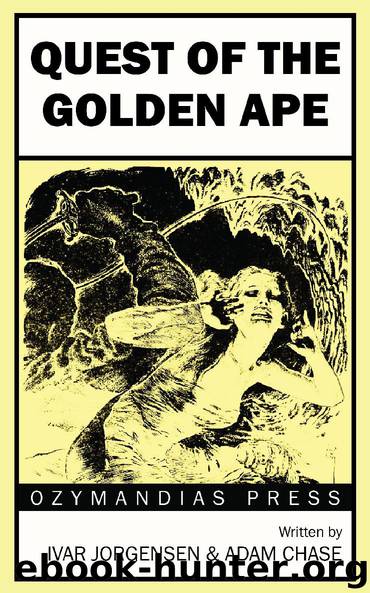 Quest of the Golden Ape by Ivar Jorgensen & Adam Chase