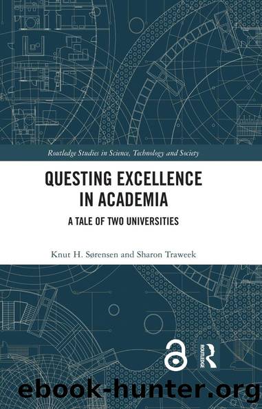 Questing Excellence in Academia by Knut H. Sørensen Sharon Traweek