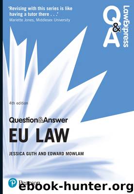 Question & Answer European Union Law by Jessica Guth & Edward Mowlam