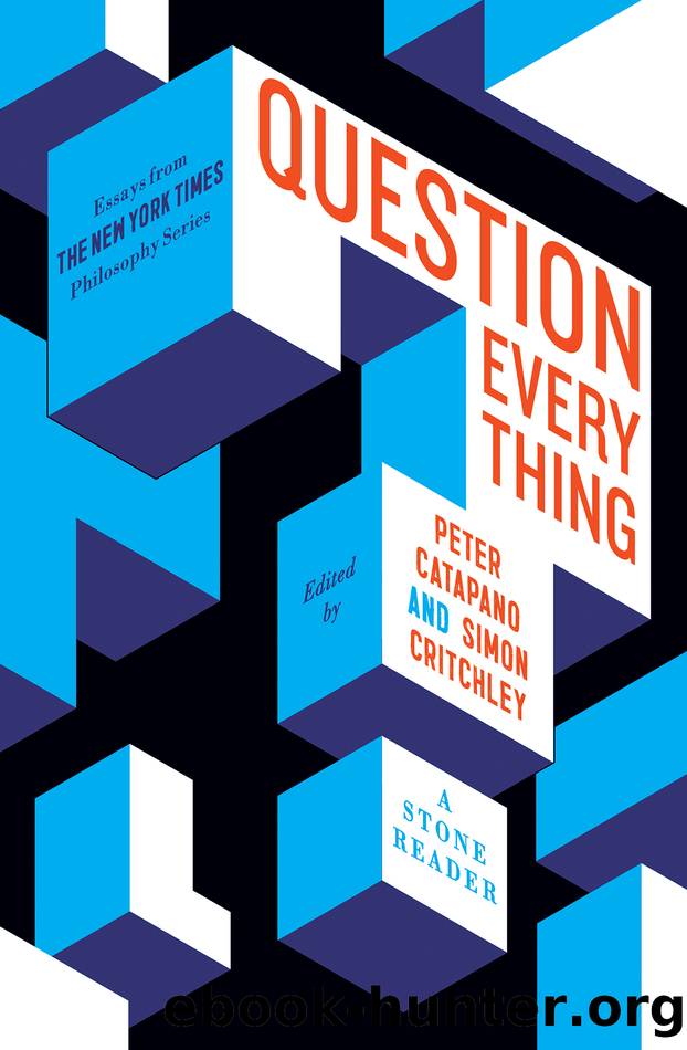 Question Everything: a Stone Reader by A Power of Our Own (2019)