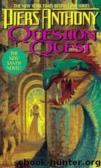 Question Quest by Piers Anthony & Piers A. Jacob