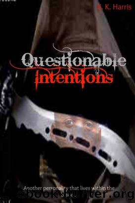Questionable Intentions by K. K. Harris