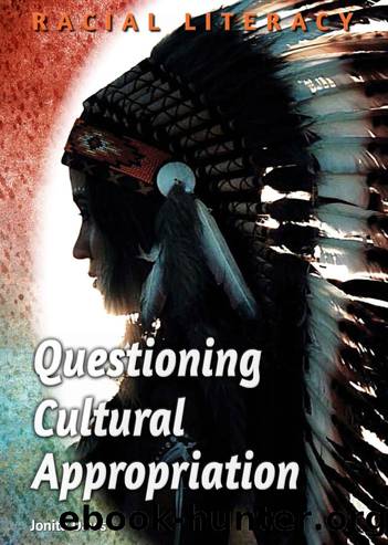 Questioning Cultural Appropriation by Jonita Davis