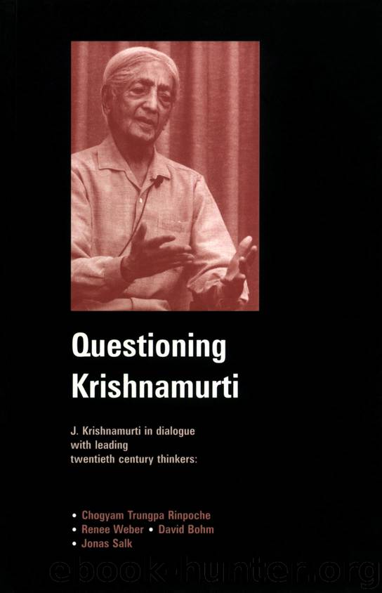 Questioning Krishnamurti by Krishnamurti
