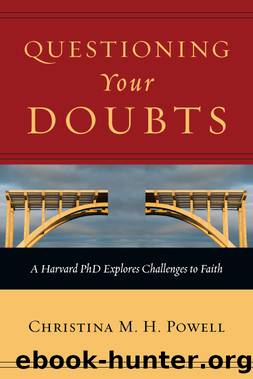 Questioning Your Doubts by Powell Christina M. H.;