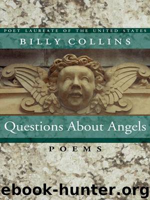 Questions About Angels by Billy Collins