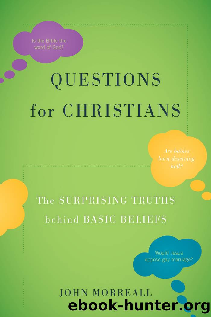 Questions for Christians by John Morreall