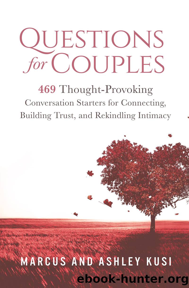 Questions for Couples by Marcus Kusi