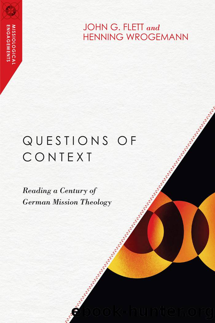 Questions of Context by Flett John G.;Wrogemann Henning; & Henning Wrogemann & John G. Flett
