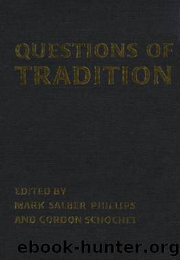 Questions of Tradition by Mark Phillips; Gordon Schochet