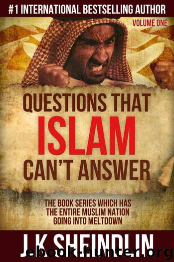 Questions that Islam can't answer - Volume one by Sheindlin J.K