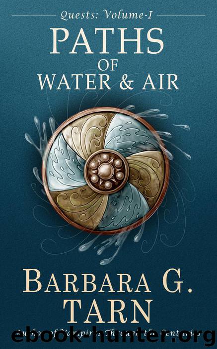 Quests Volume One by Barbara G.Tarn