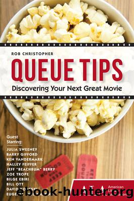 Queue Tips by Rob Christopher