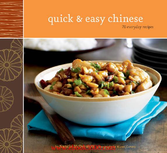 Quick & Easy Chinese: 70 Everyday Recipes by Unknow