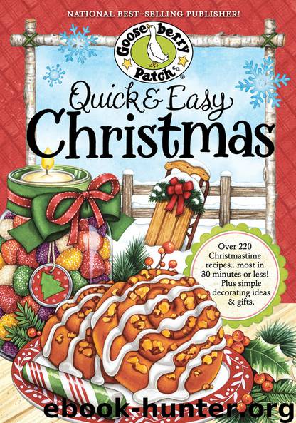 Quick & Easy Christmas Cookbook by Gooseberry Patch