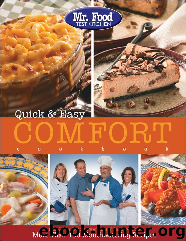 Quick & Easy Comfort Cookbook by Mr. Food Test Kitchen