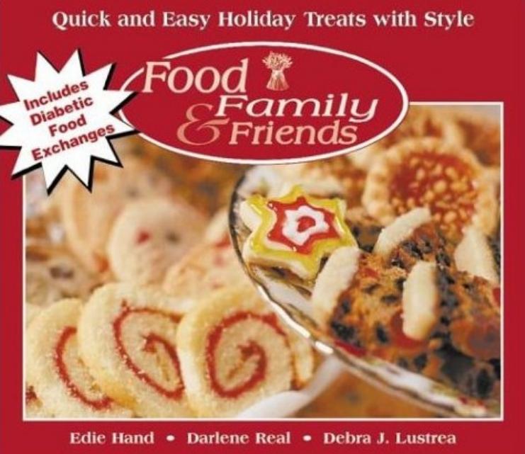 Quick & Easy Holiday Treats with Style by Edie Hand Darlene Real