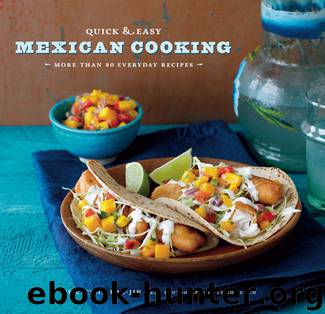 Quick & Easy Mexican Cooking by Leigh Beisch