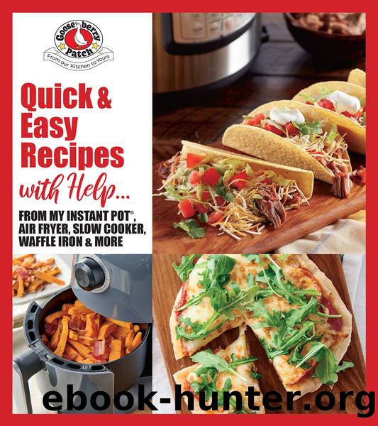 Quick & Easy Recipes with Help by Gooseberry Patch