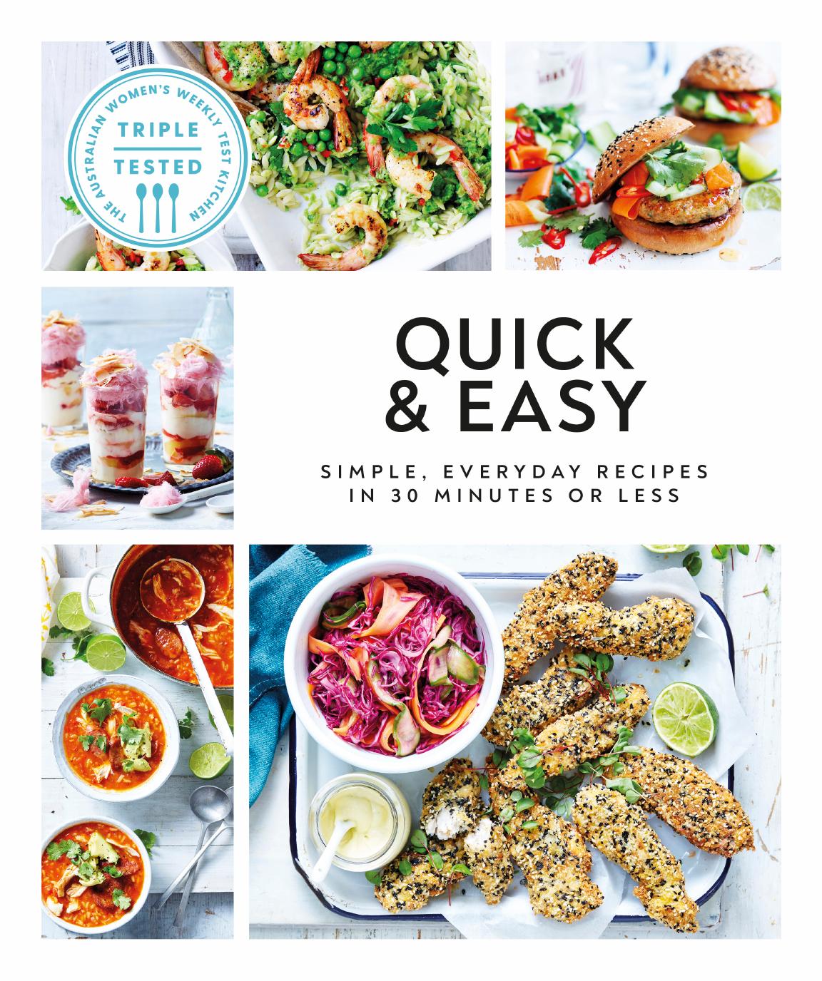 Quick & Easy: Simple, Everyday Recipes in 30 Minutes or Less by Dorling Kindersley
