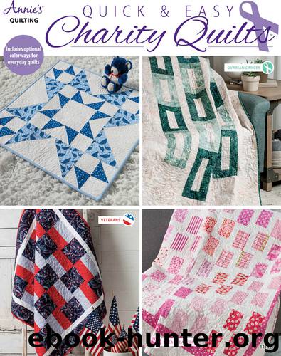 Quick &amp; Easy Charity Quilts by Annie's Annie's