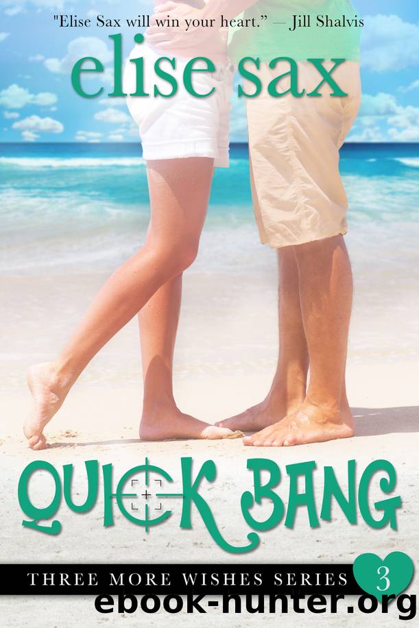 Quick Bang by Elise Sax