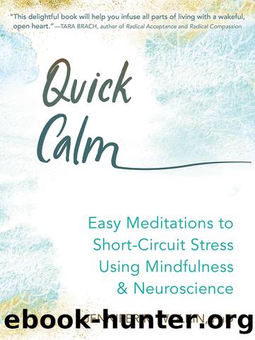 Quick Calm by Jennifer R. Wolkin