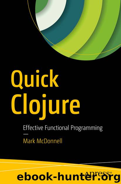 Quick Clojure by Mark McDonnell
