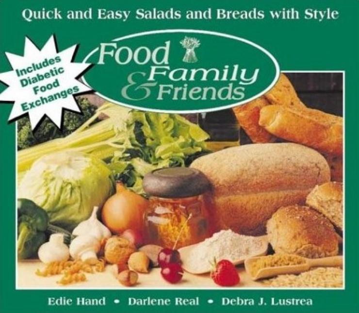 Quick Easy Salads Breads With Style by Edie Hand Darlene Real Debra Lustrea