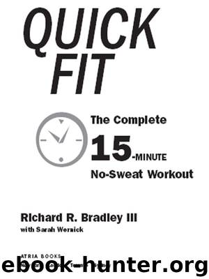 Quick Fit by Richard R. Bradley III & Sarah Wernick