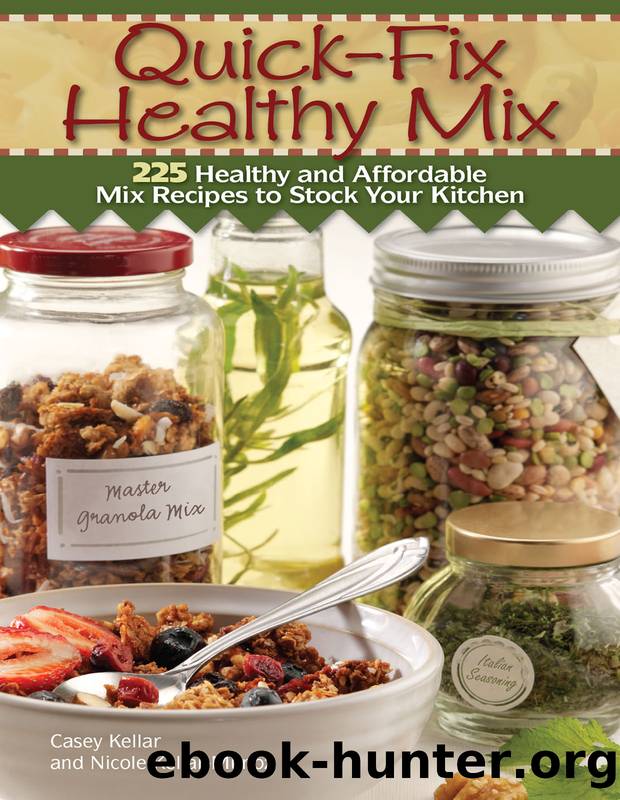 Quick Fix Healthy Mix by Casey Kellar