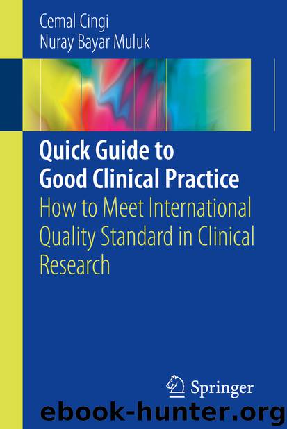 Quick Guide to Good Clinical Practice by Cemal Cingi & Nuray Bayar Muluk