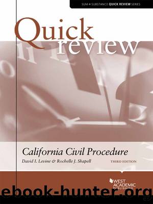 Quick Review of California Civil Procedure by David Levine
