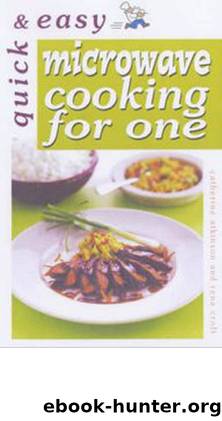 Quick and Easy Microwave Cooking for One by Rena Croft & Rena Croft