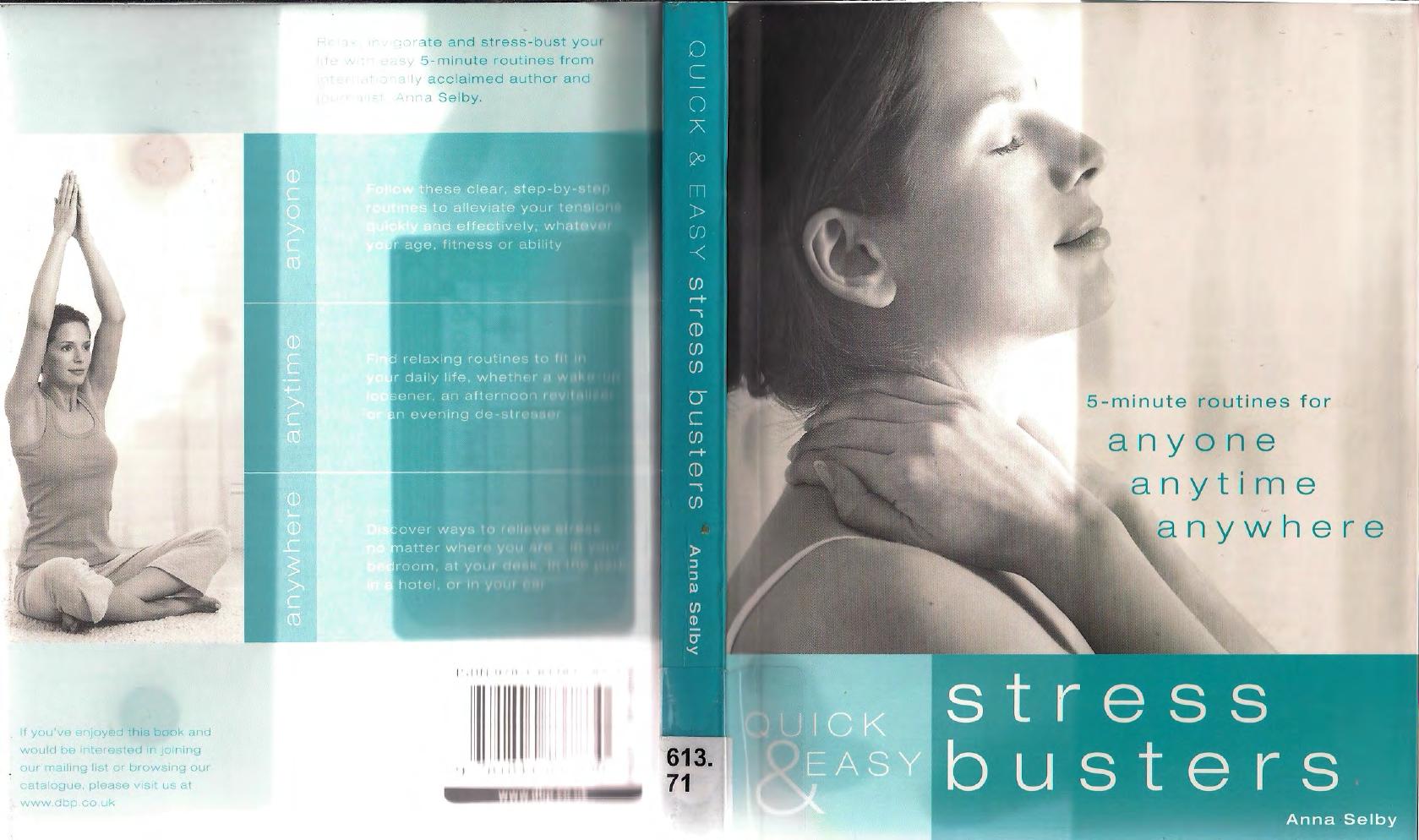 Quick and Easy Stress Busters by Anna Selby