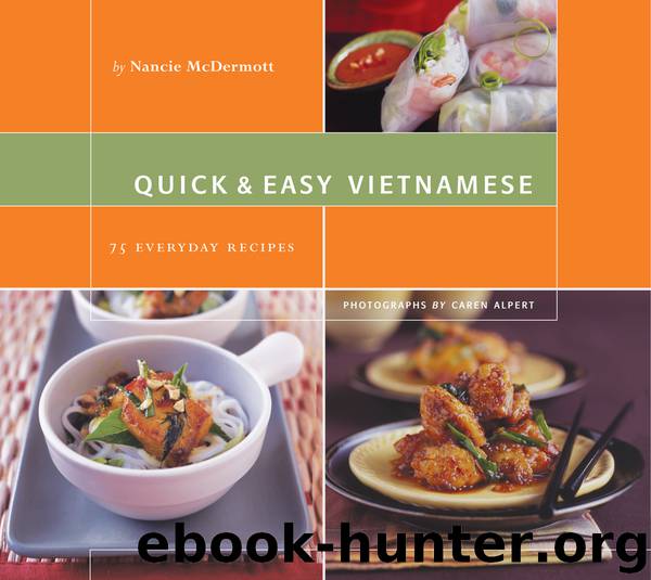 Quick and Easy Vietnamese by Nancie McDermott