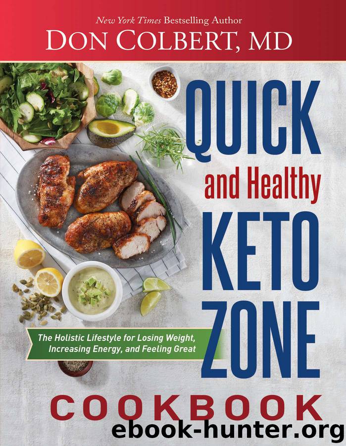 Quick and Healthy Keto Zone Cookbook by Don Colbert