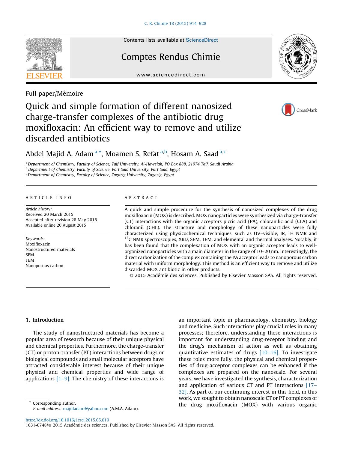 Quick and simple formation of different nanosized charge-transfer complexes of the antibiotic drug moxifloxacin: An efficient way to remove and utilize discarded antibiotics by Abdel Majid A. Adam & Moamen S. Refat & Hosam A. Saad
