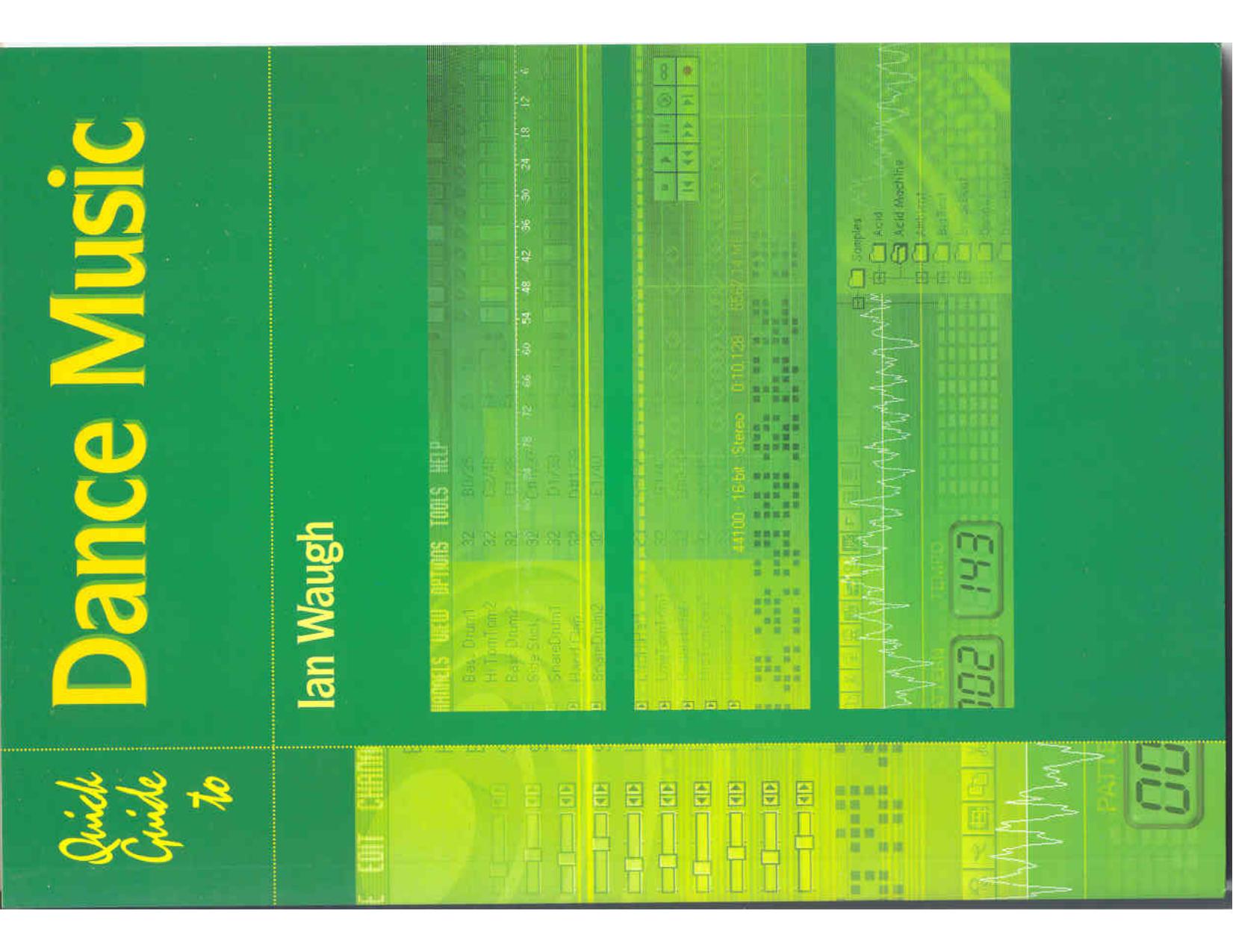 Quick guide to dance music by Ian Waugh