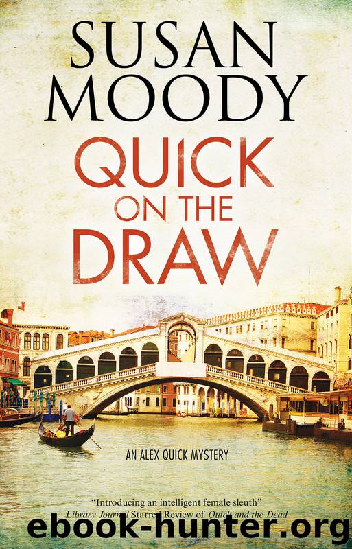Quick on the Draw by Susan Moody